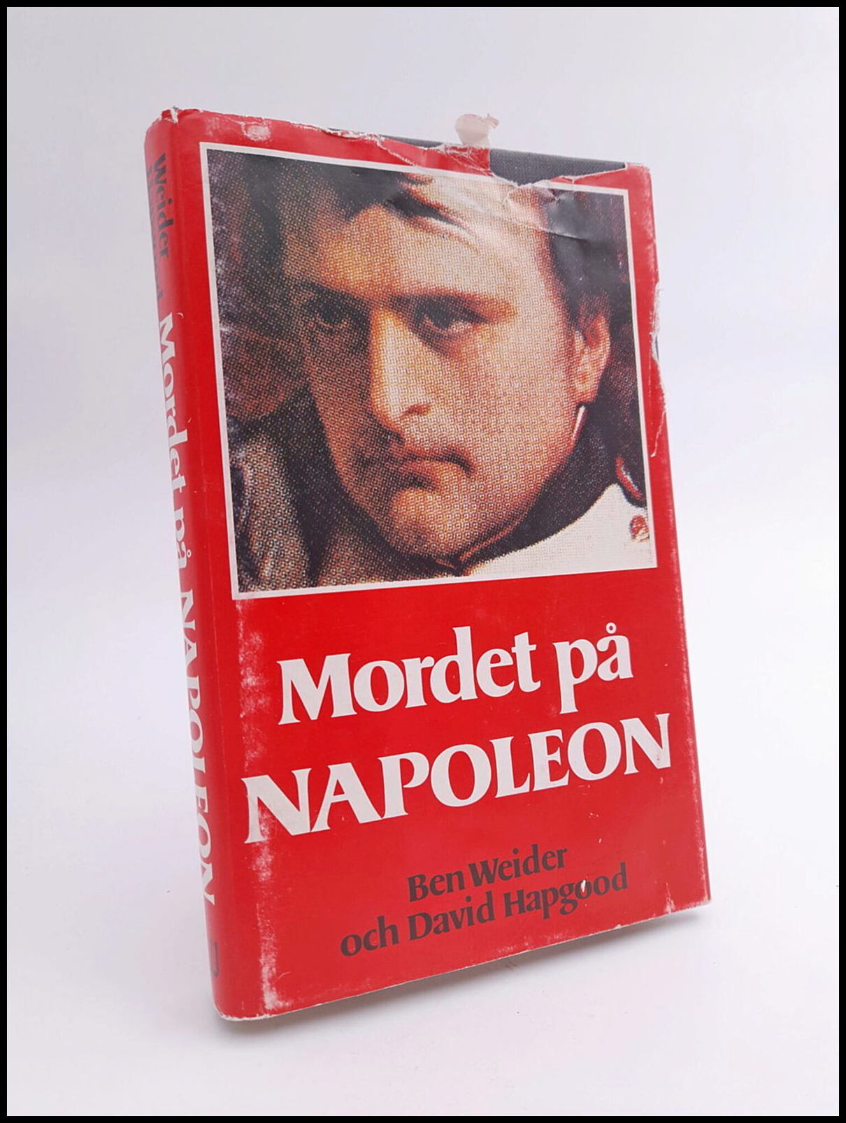 Weider, Ben ; Hapgood, David : Mordet på Napoleon
