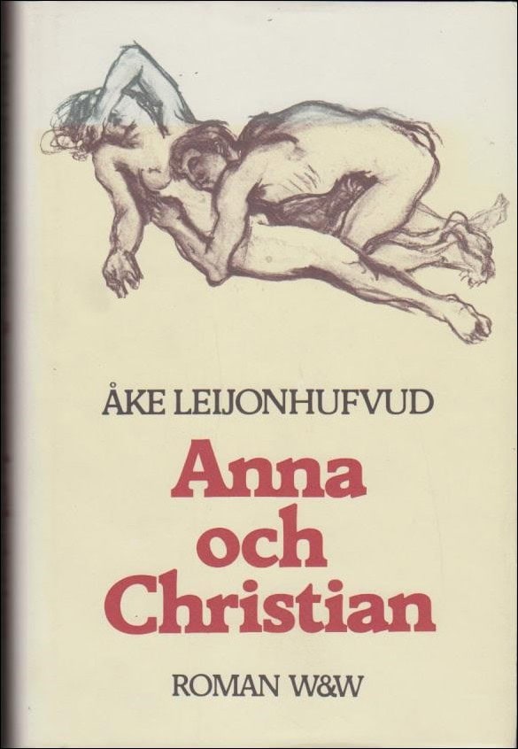 Åke Leijonhufvud : Anna och Christian