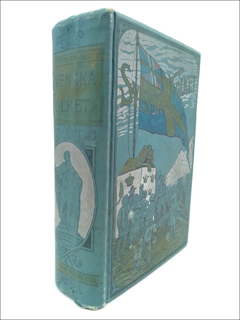 August Strindberg : Svenska folket i helg och söken, i krig och i fred, hemma och ute