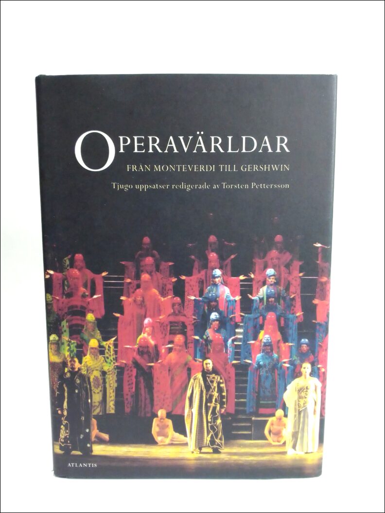 Torsten Pettersson : Operavärldar