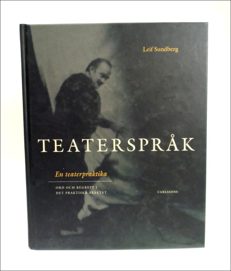 Leif Sundberg : Teaterspråk