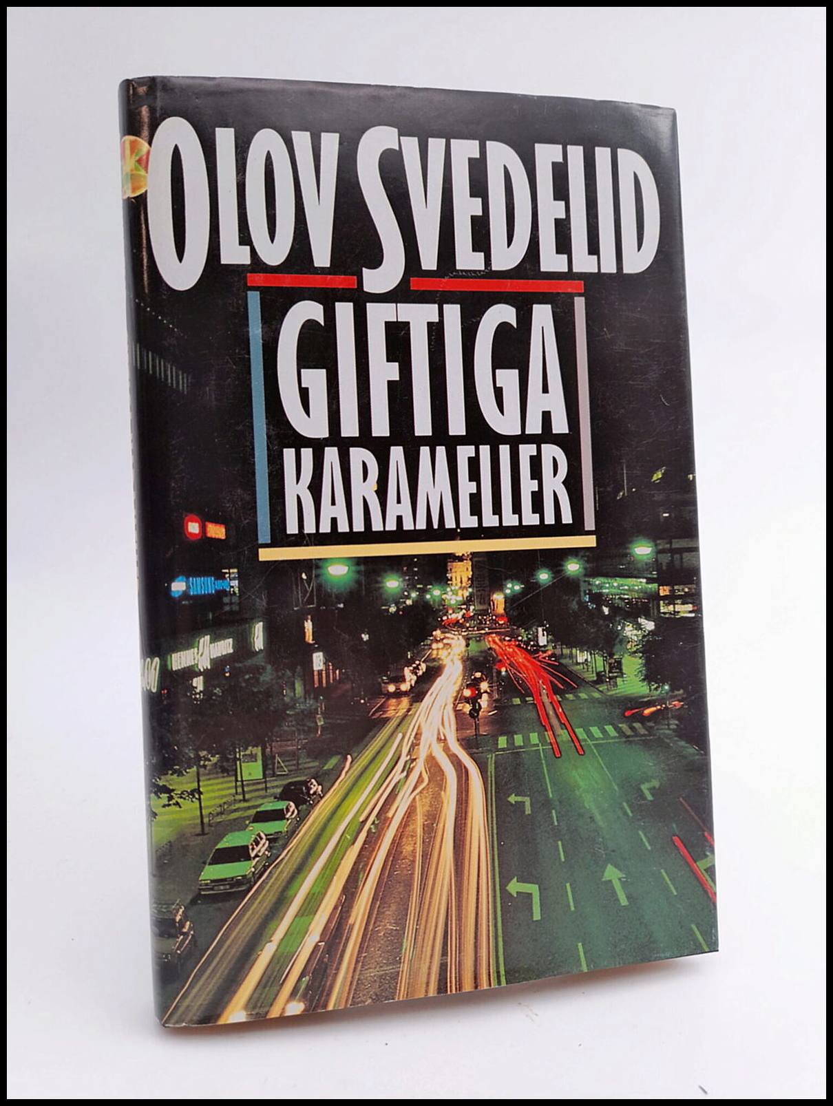 Olov Svedelid : Giftiga karameller