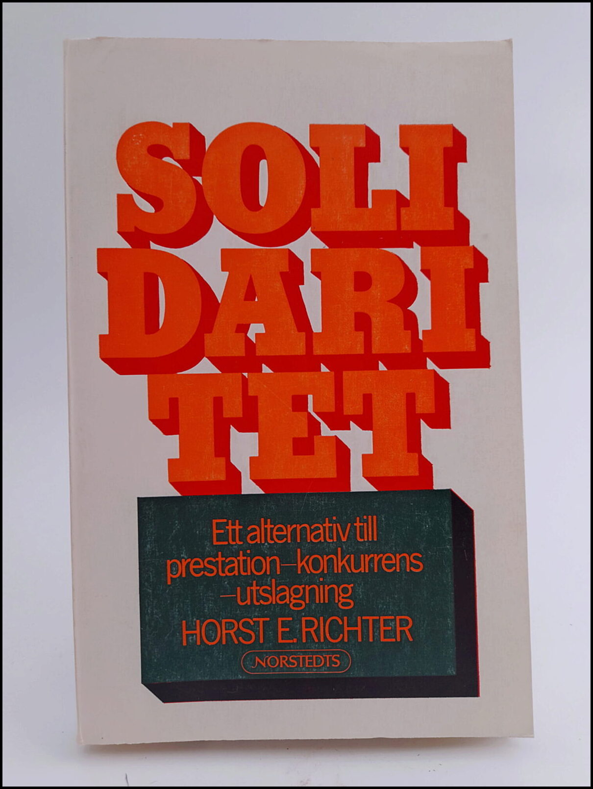 Horst E. Richter : Solidaritet