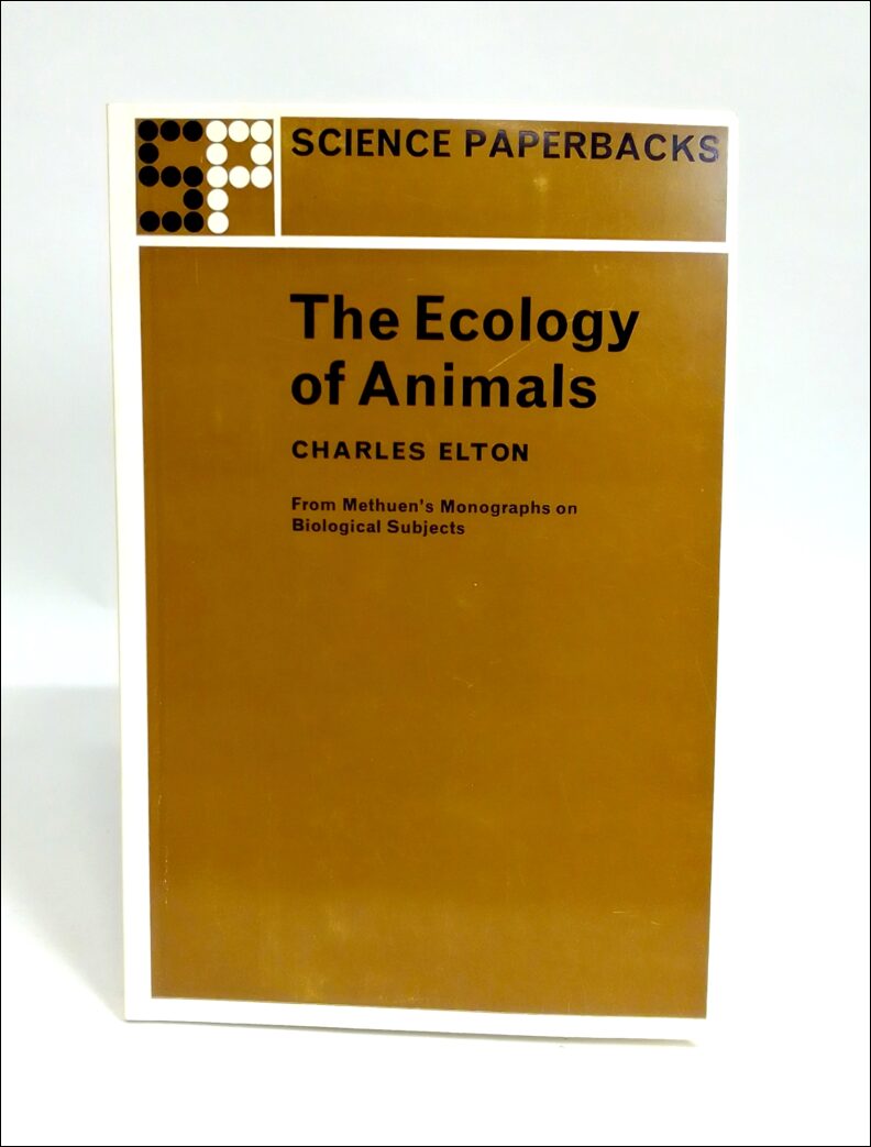 Elton, Charles ; Mellanby, Kenneth (red.) : The ecology of animals