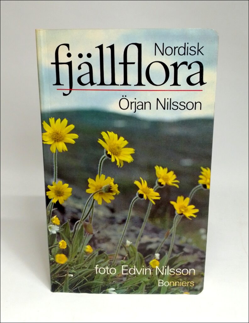 Örjan Nilsson : Nordisk fjällflora