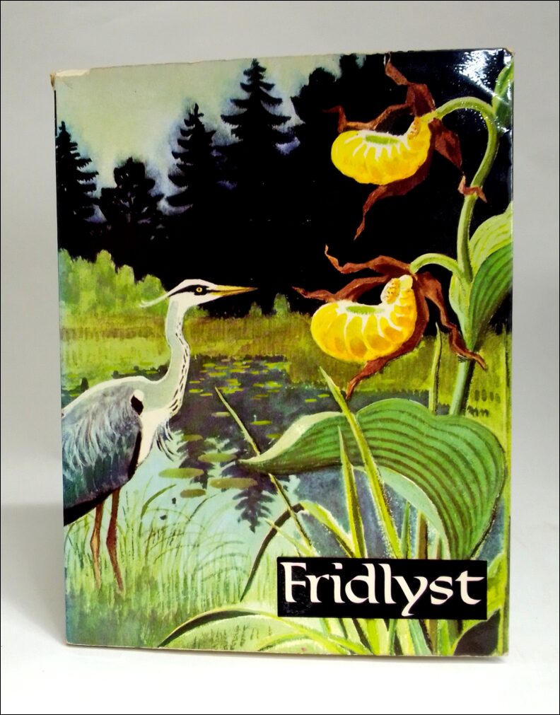 Bollvik, Rune ; Oldertz, Carl ; Olsson, Viking ; Rosén, Bo ; Rune, Olof : Fridlyst