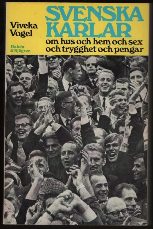 Viveka Vogel : Svenska karlar