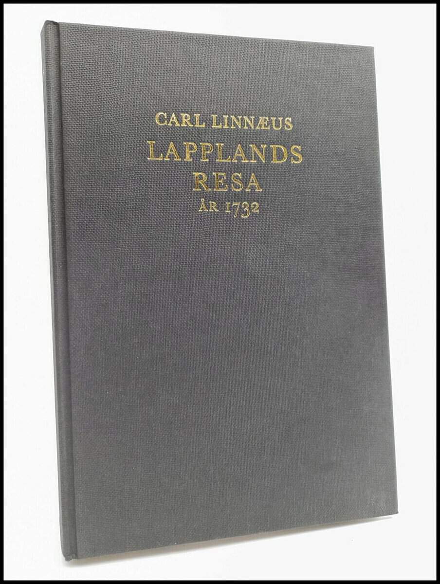 Carl von Linné : Carl Linnaeus Lapplandsresa år 1732