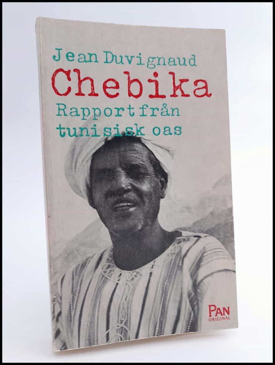 Jean Duvignaud : Chebika