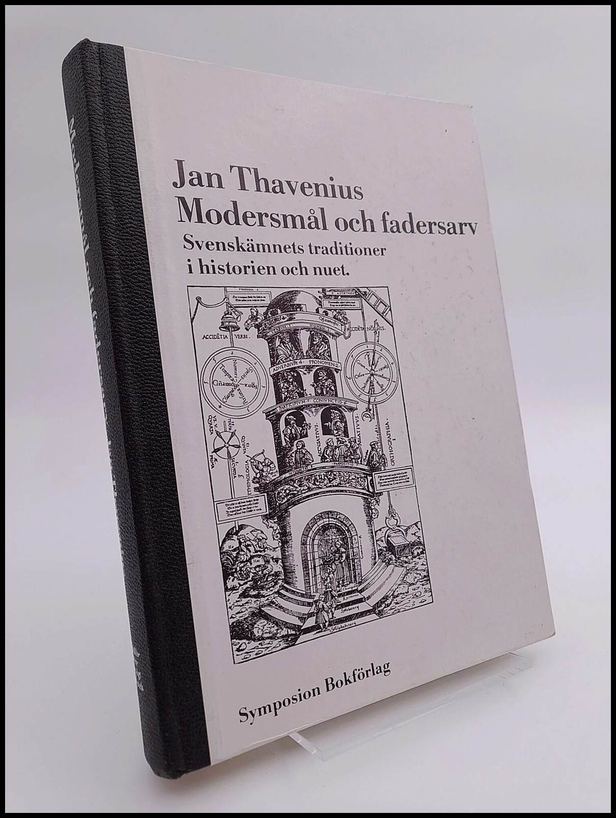 Jan Thavenius : Modersmål och fadersarv