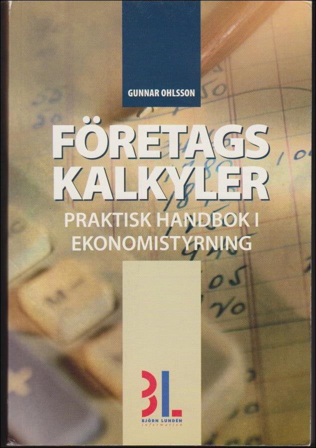 Gunnar Ohlsson : Företagskalkyler