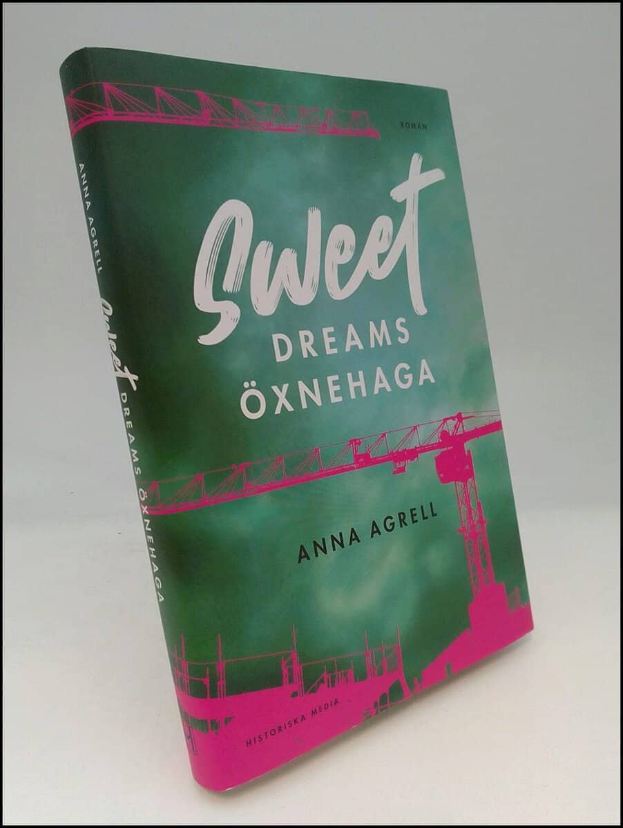 Anna Agrell : Sweet dreams Öxnehaga