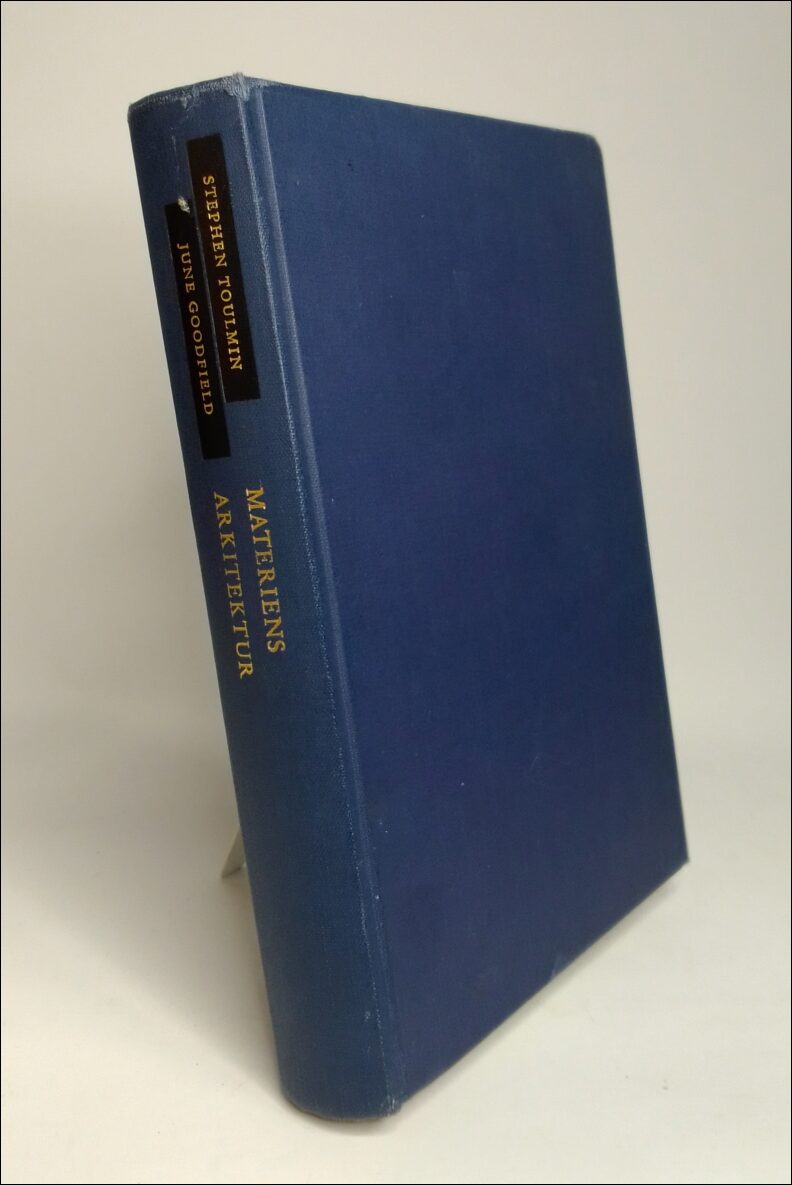 Toulmin, Stephen ; Goodfield, June : Materiens arkitektur