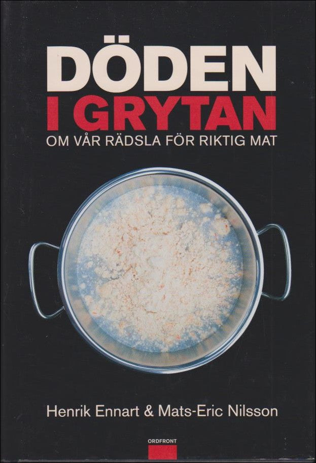 Henrik Ennart : Döden i grytan