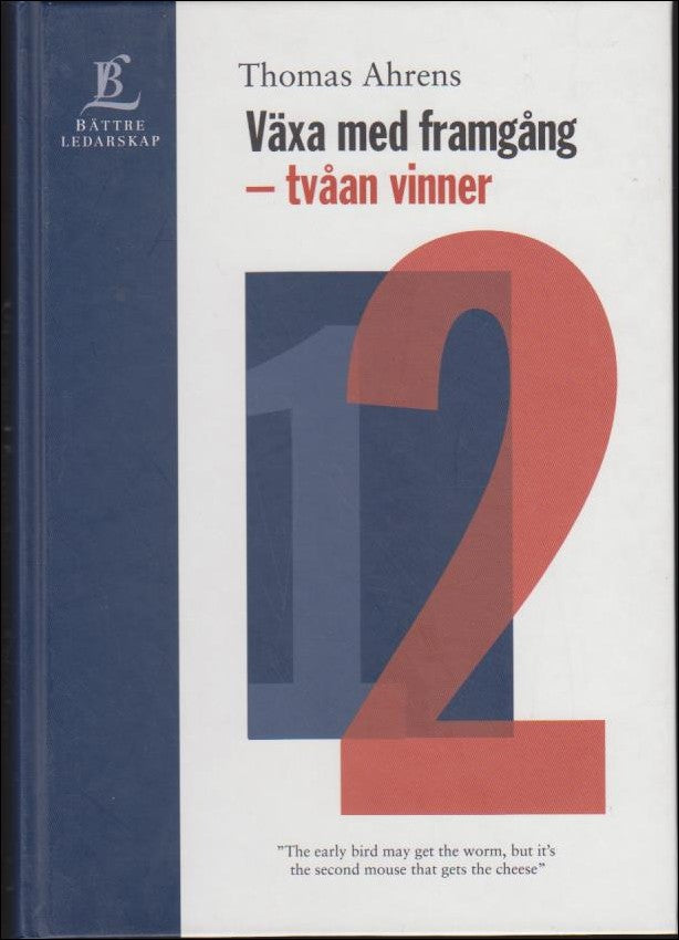 Thomas Ahrens : Växa med framgång