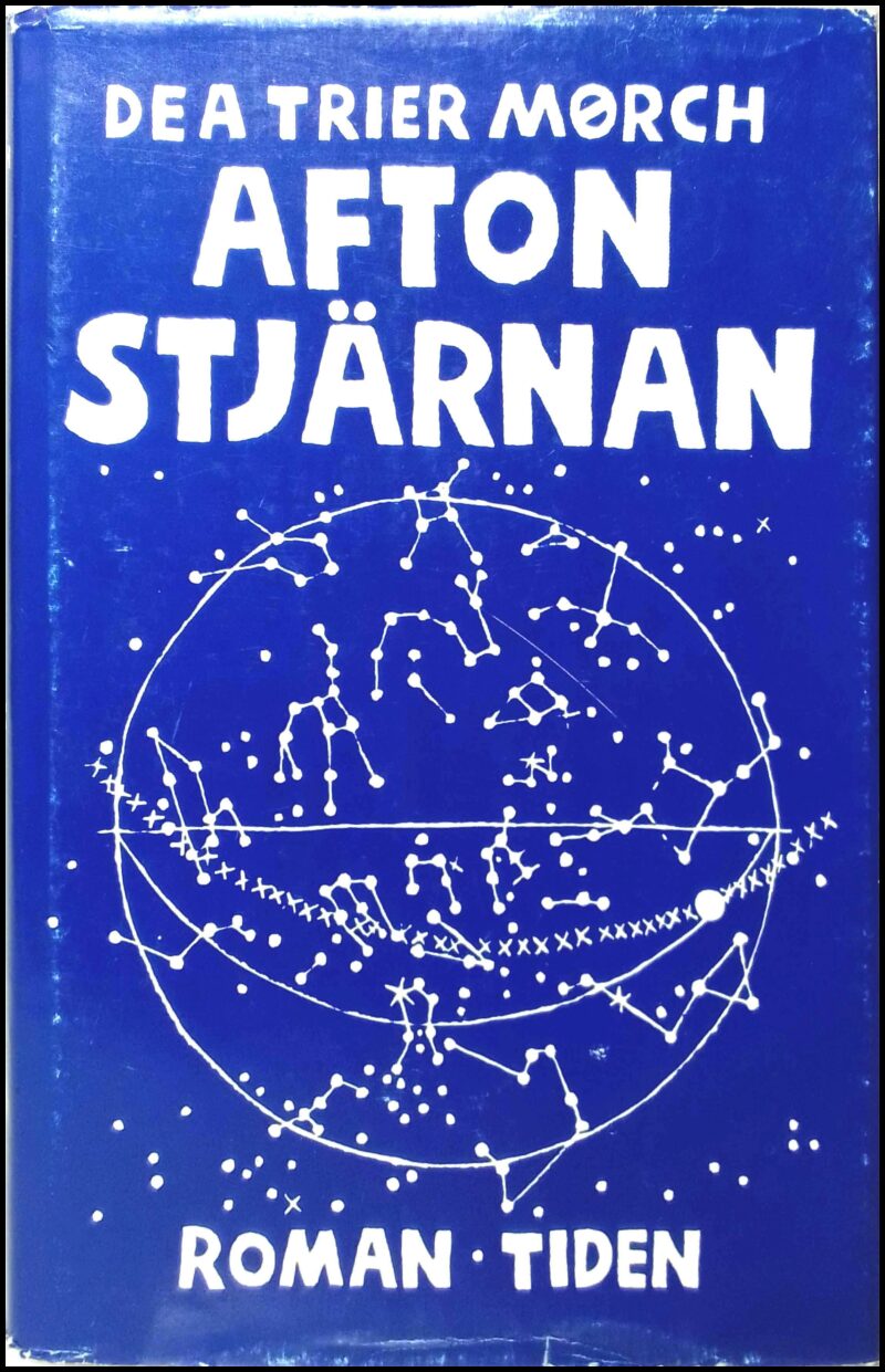 Dea Trier Mørch : Aftonstjärnan