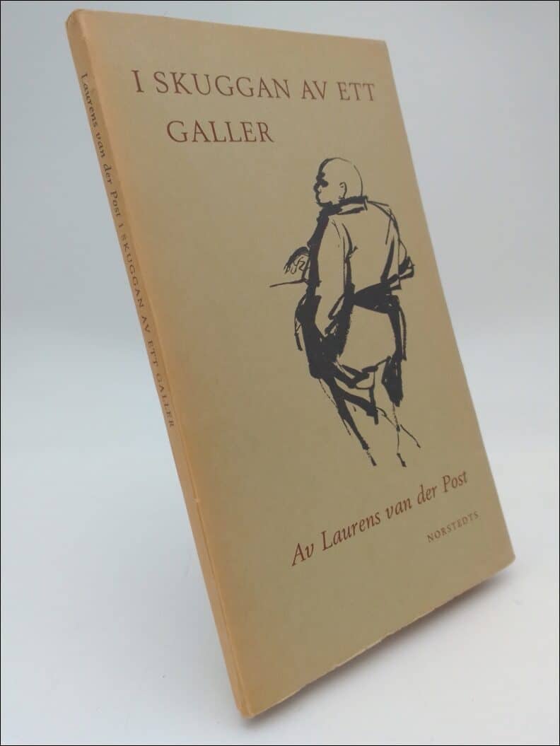 Laurens van der Post : I skuggan av ett galler
