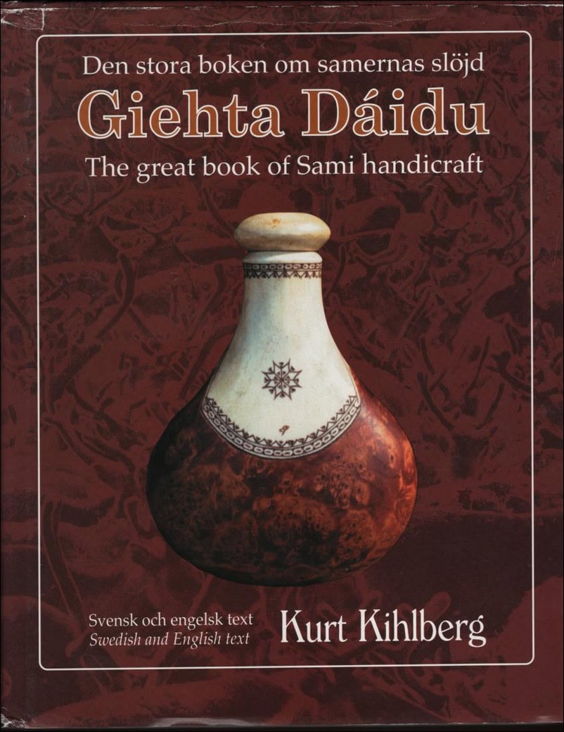 Kurt Kihlberg : Giehta dáidu
