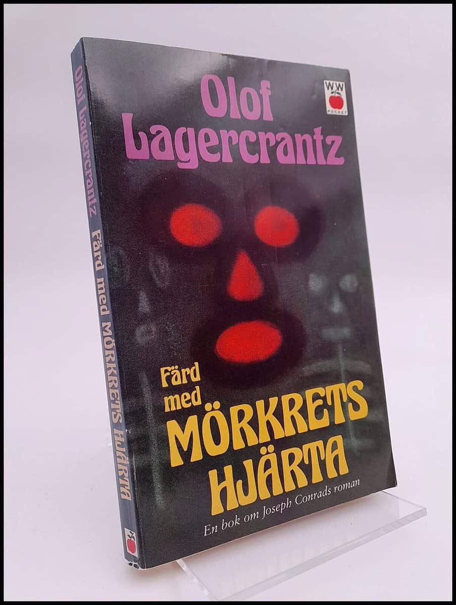 Olof Lagercrantz : Färd med Mörkrets hjärta
