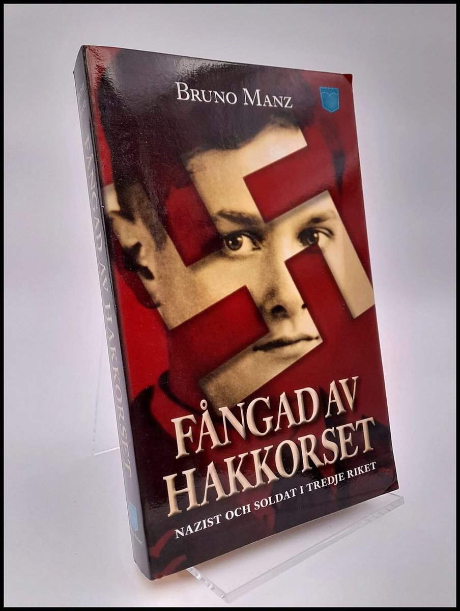 Bruno Manz : Fångad av hakkorset