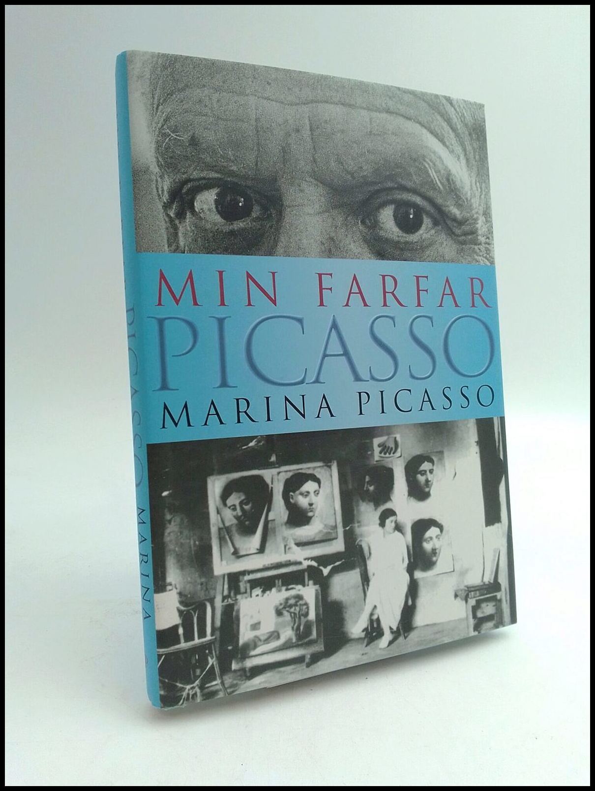 Marina Picasso : Min farfar Picasso