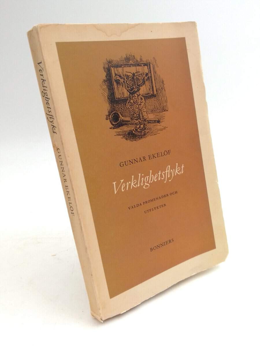 Gunnar Ekelöf : Verklighetsflykt