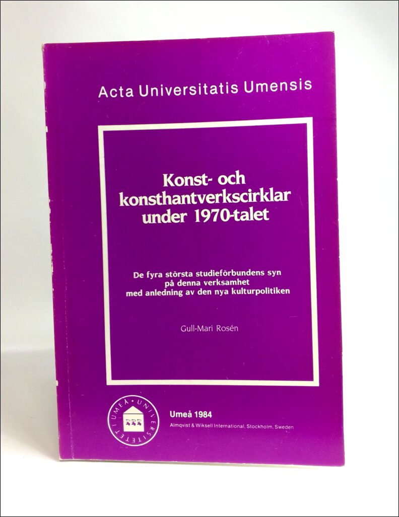 Gull-Mari Rosén : Konst- och konsthantverkscirklar under 1970- talet