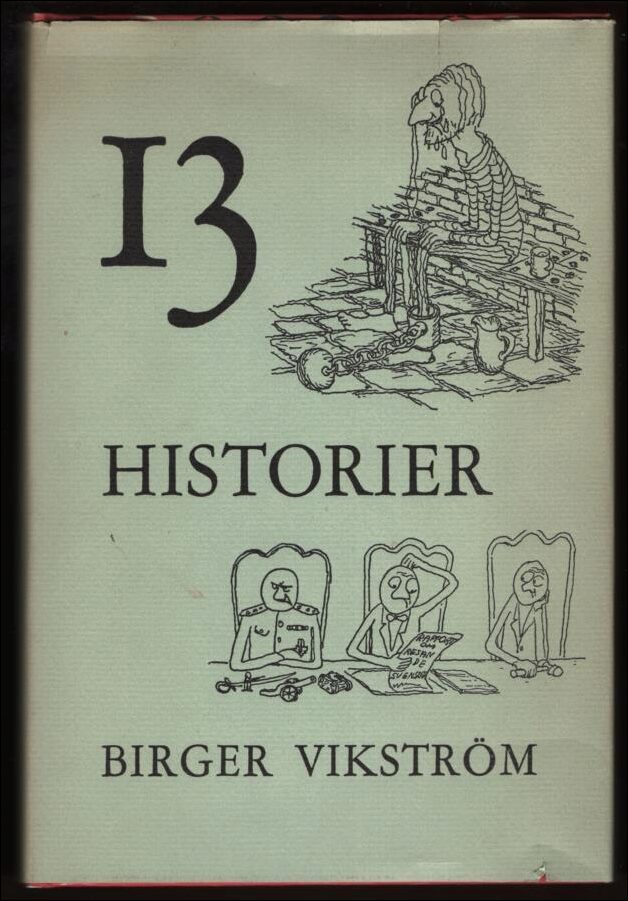 Birger Vikström : 13 historier