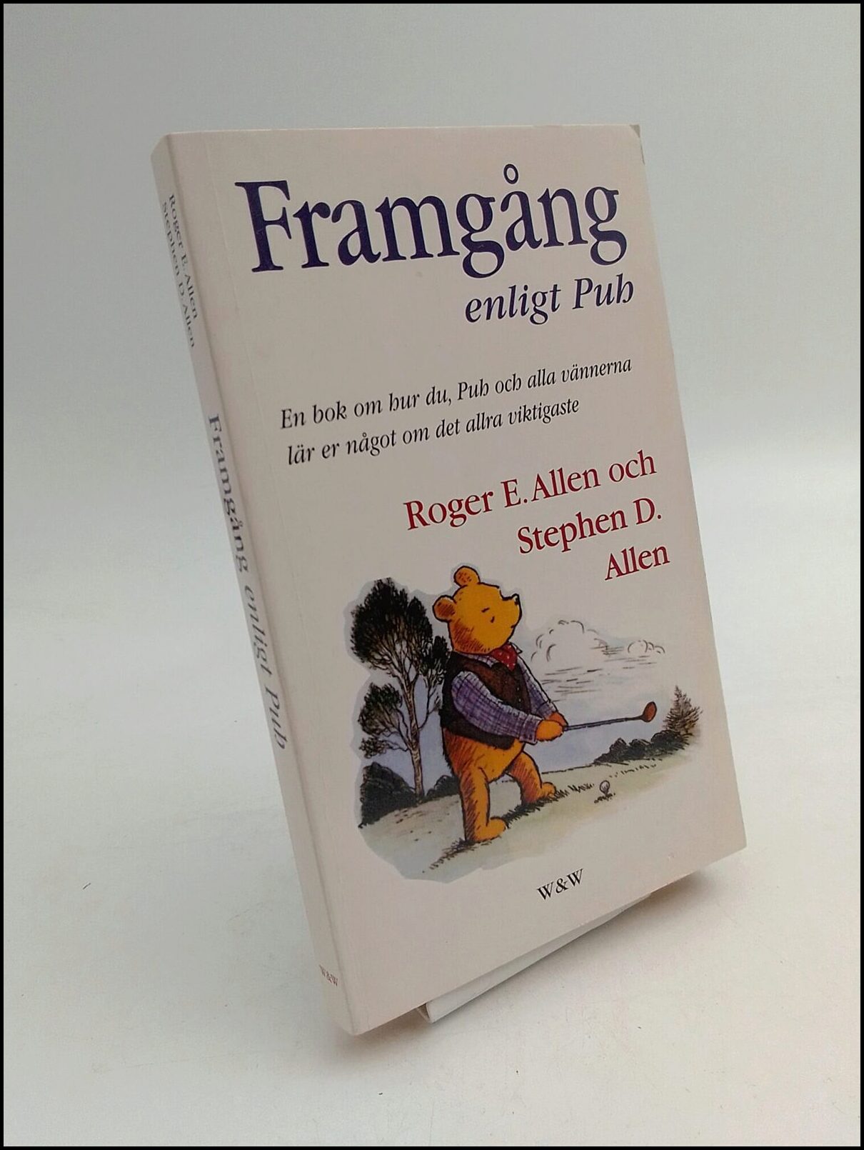 Allen, Roger E. ; Allen, Stephen D. : Framgång enligt Puh