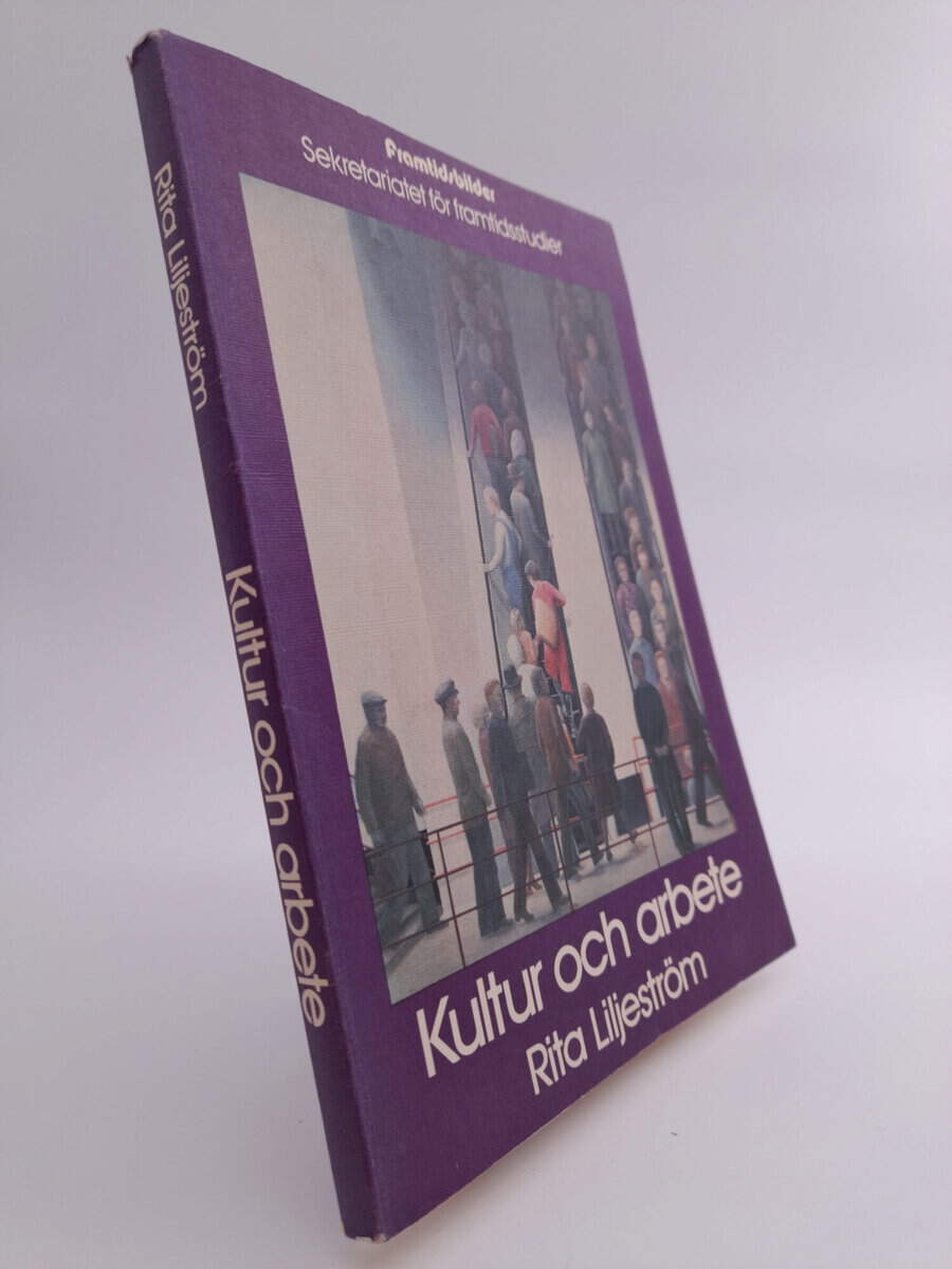 Rita Liljeström : Kultur och arbete