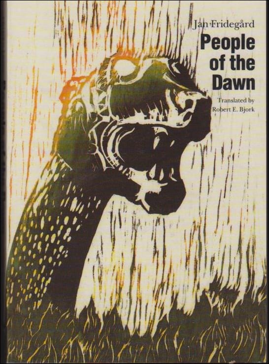 Jan Fridegård : People of the Dawn