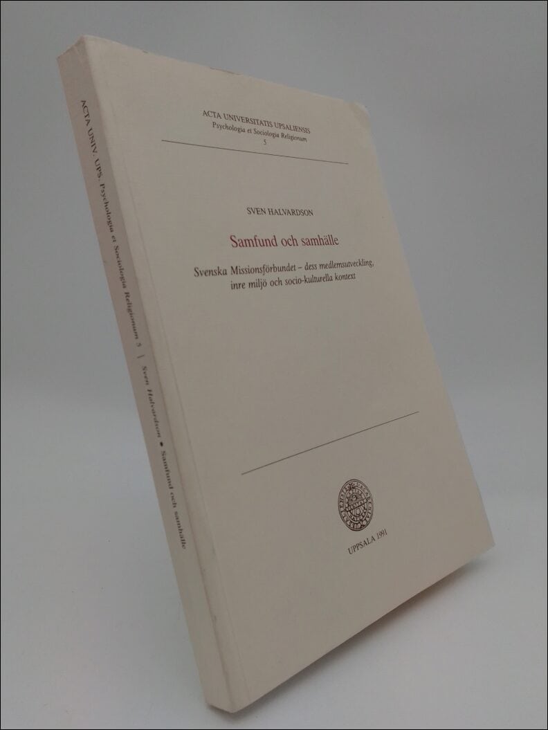 Sven Halvardson : Samfund och samhälle