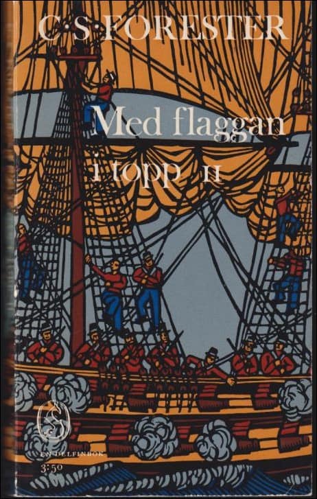 C.S Forester : Med flaggan i topp