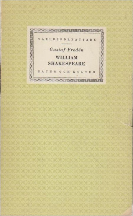 Gustaf Fredén : William Shakespeare