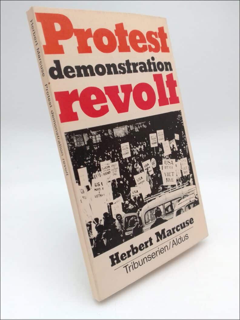 Herbert Marcuse : Protest demonstration revolt