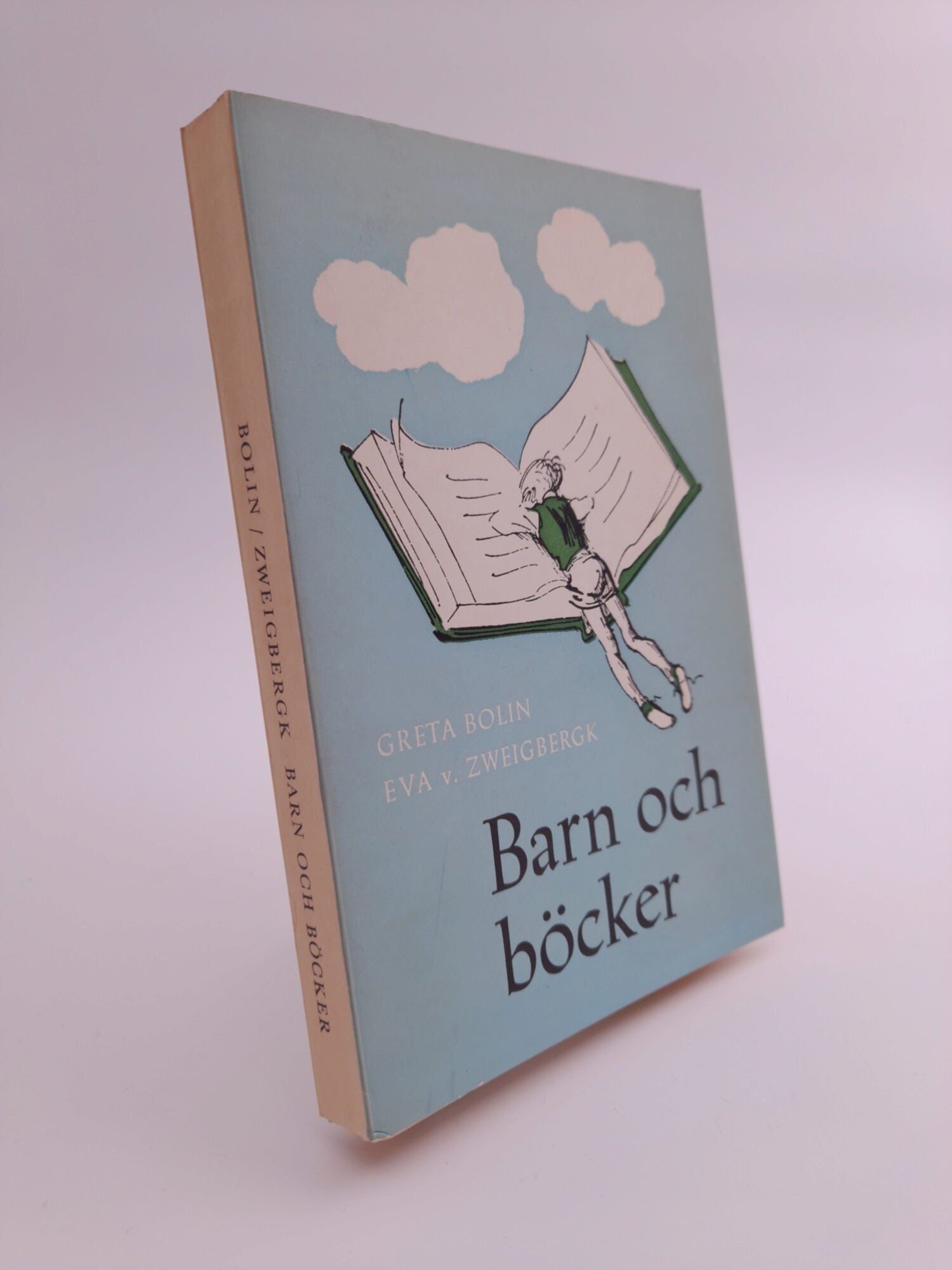Bolin, Greta ; Zweigbergk, Eva v. : Barn och böcker