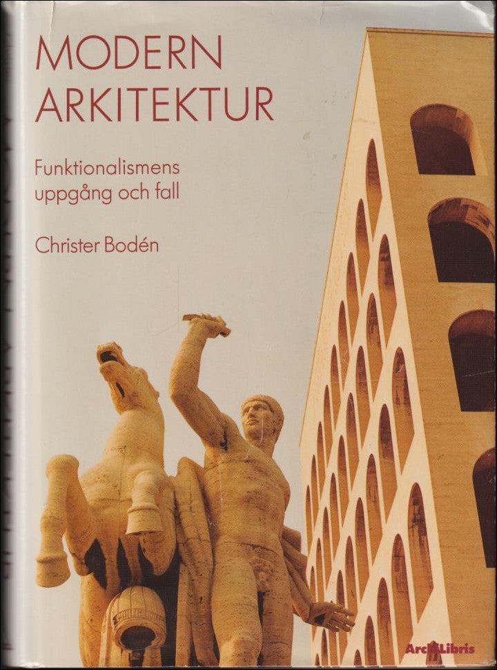 Christer Bodén : Modern arkitektur