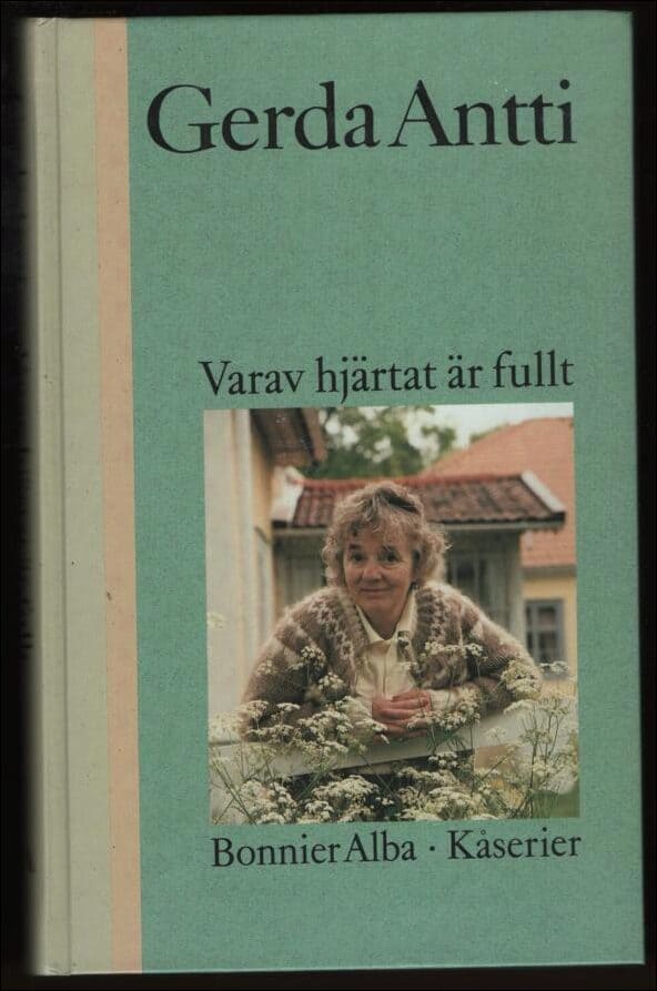 Gerda Antti : Varav hjärtat är fullt