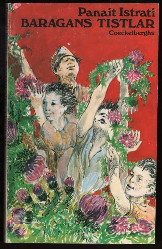 Panait Istrati : Baragans tistlar