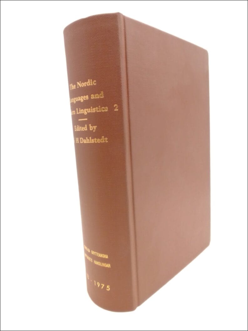 Karl-Hampus Dahlstedt : The Nordic Languages and Modern Linguistics 2