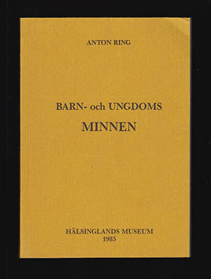 Anton Ring : Barn- och ungdomsminnen