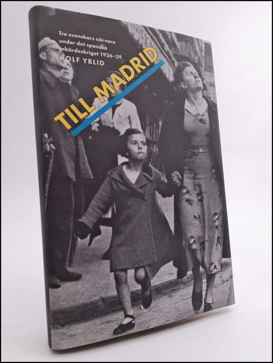 Rolf Yrlid : Till Madrid