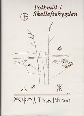 Ernst Westerlund : Folkmål i Skelleftebygden
