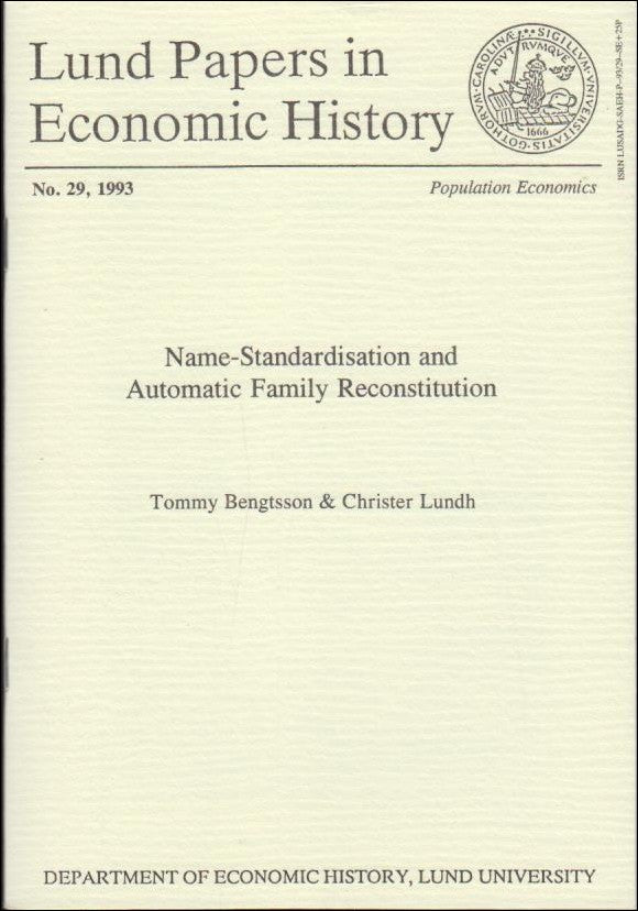 Bengtsson, Tommy ; Lundh, Christer : Name-Standardisation and Automatic Family Reconstitution