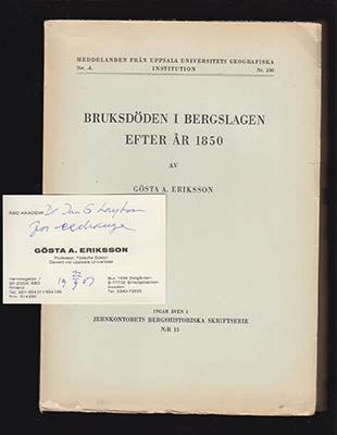 Gösta A Eriksson : Bruksdöden i Bergslagen efter år 1850