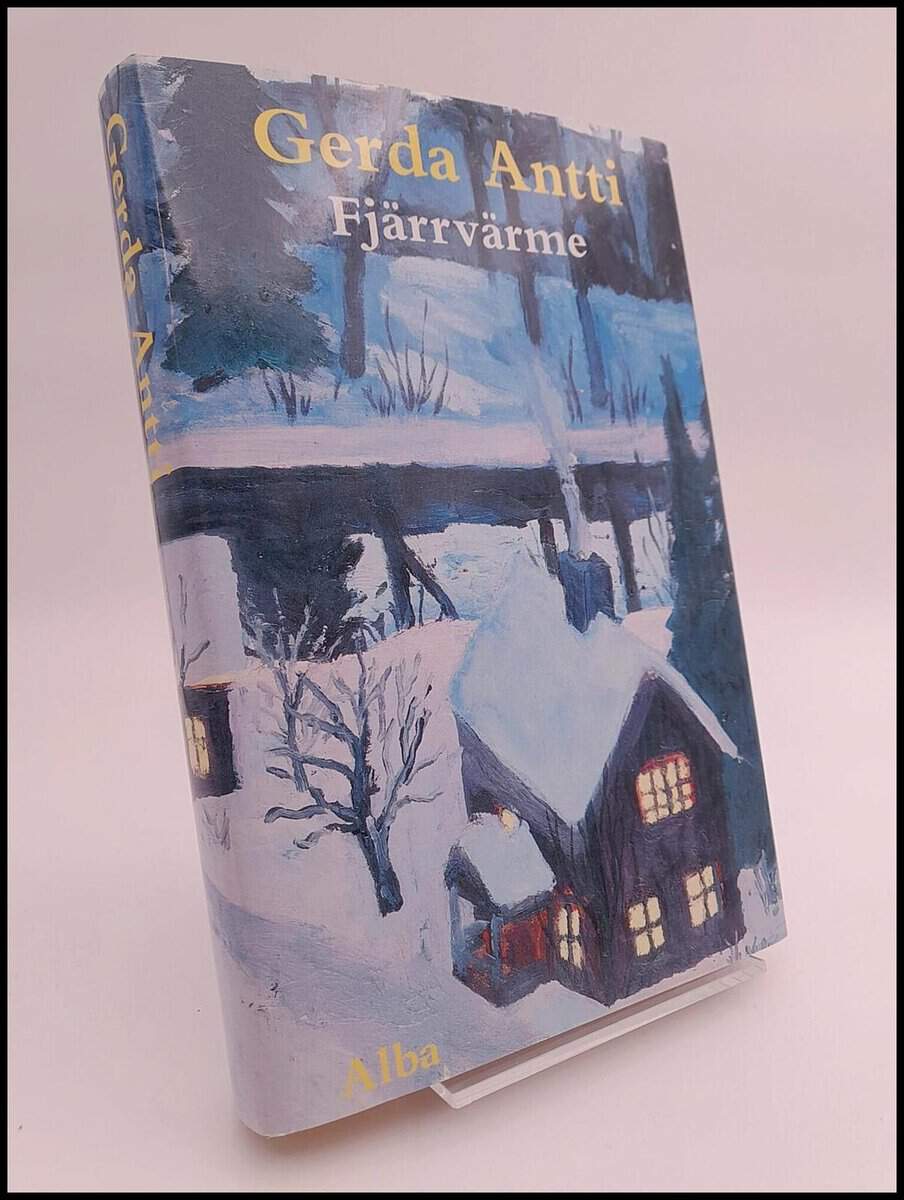 Gerda Antti : Fjärrvärme