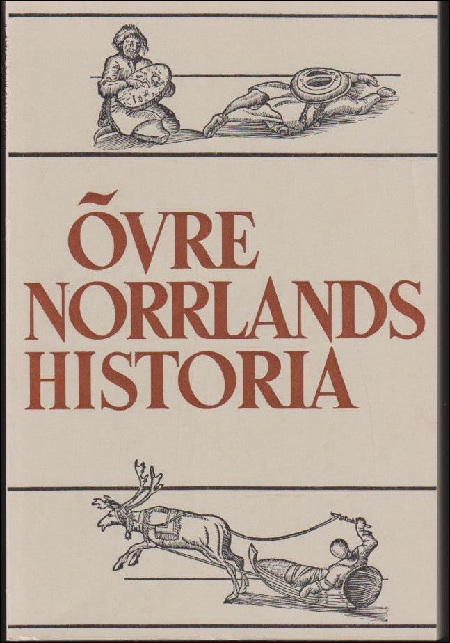 Gunnar Westin : Övre Norrlands Historia