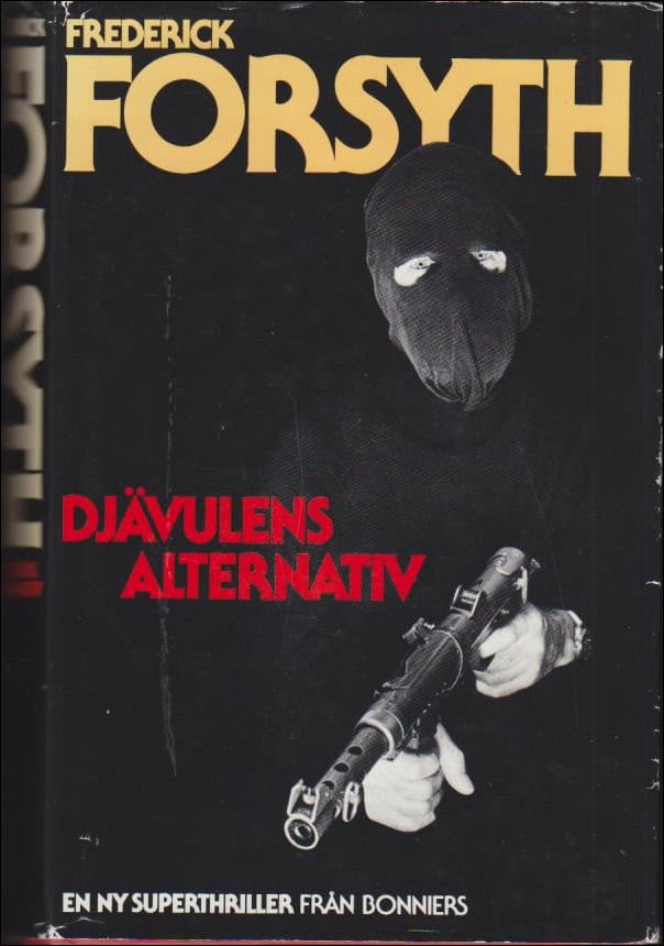Frederick Forsyth : Djävulens alternativ