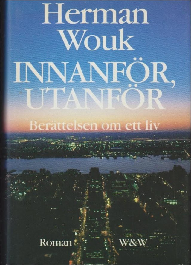 Herman Wouk : Innanför, utanför