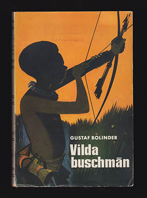 Gustaf Bolinder : Vilda buschmän